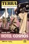 [Terra 163] • Hotel Cosmos